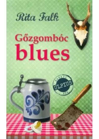 Gőzgombóc blues