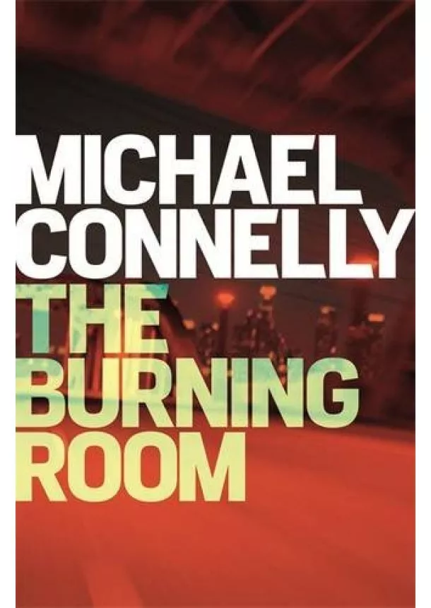 Michael Connelly - Burning Room