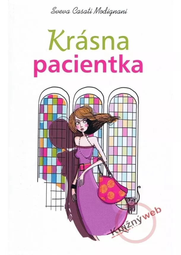 Sveva Casati Modignaniová - Krásna pacientka