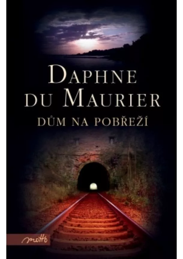 Daphne du Maurier - Dům na pobřeží