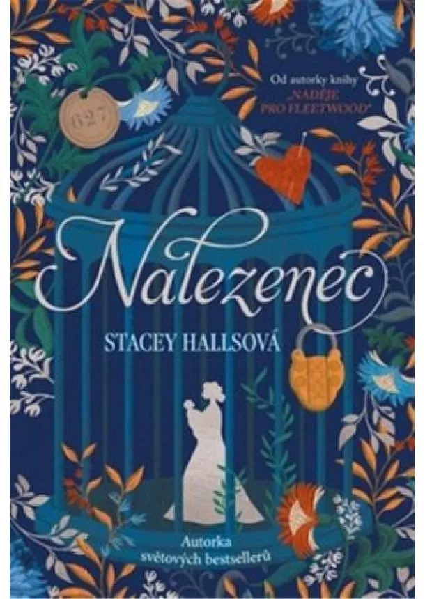 Stacey Hallsová - Nalezenec