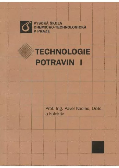 Technologie potravin I