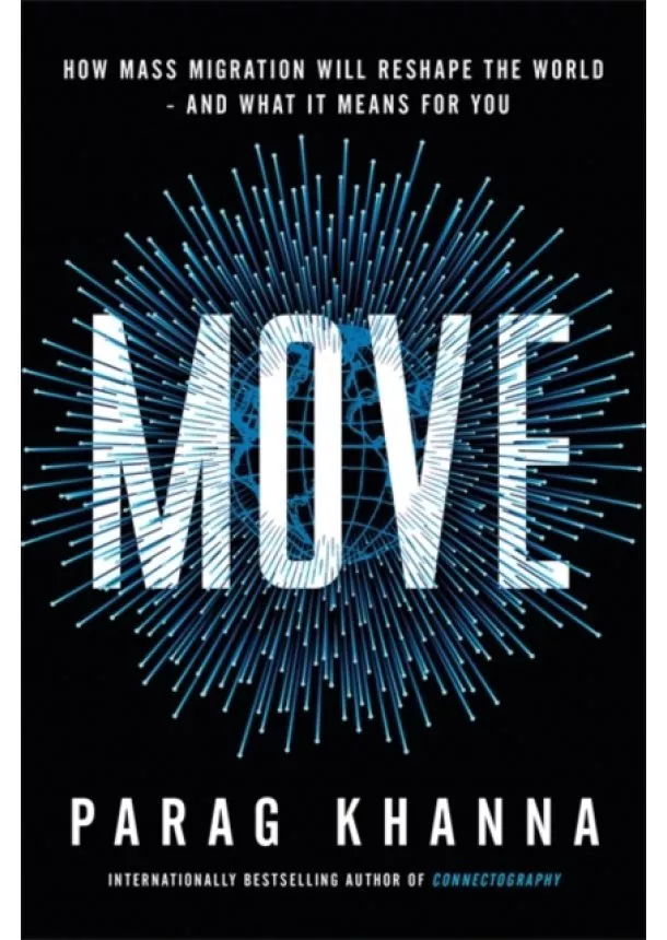 Parag Khanna - Move