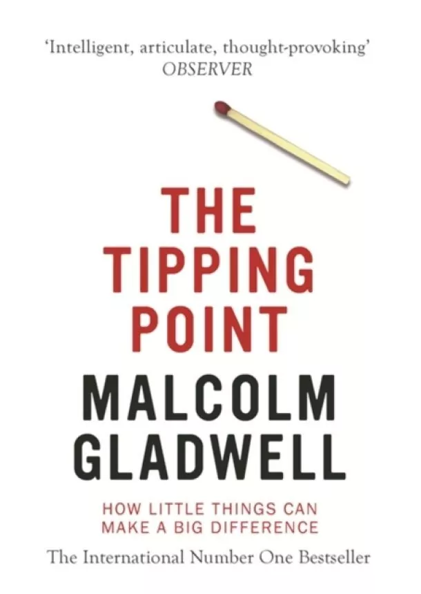 Malcolm Gladwell - The Tipping Point