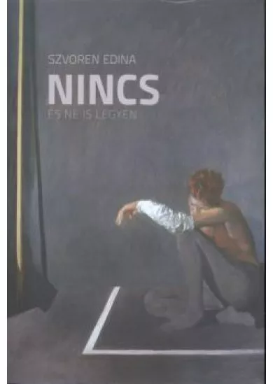 Nincs, és ne is legyen