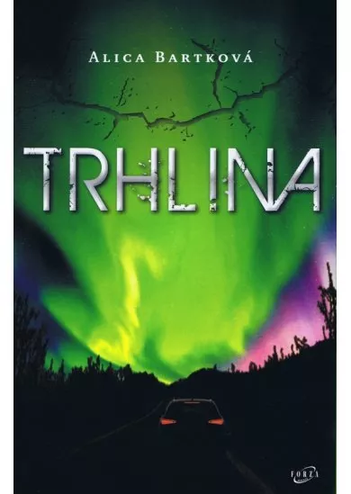 Trhlina