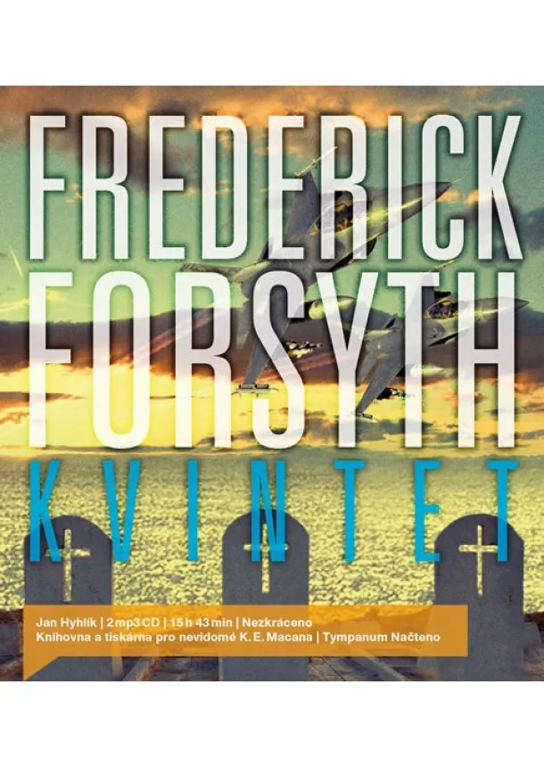 Frederick Forsyth - Kvintet - 2 CDmp3 (Čte Jan Hyhlík)