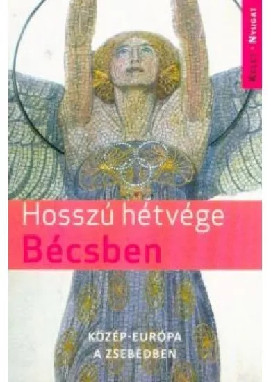 Hosszú hétvége Bécsben