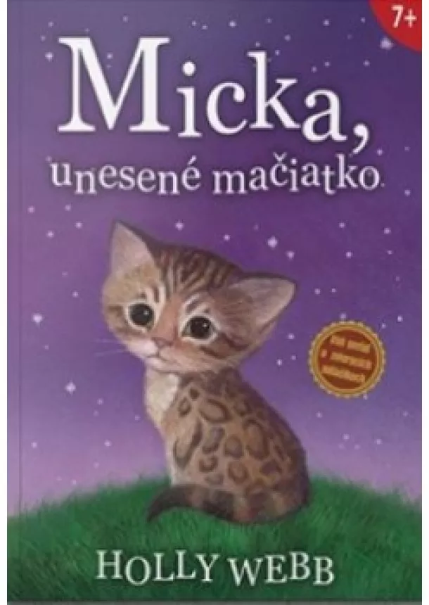 Webb Holly - Micka, unesené mačiatko - 2. vydanie