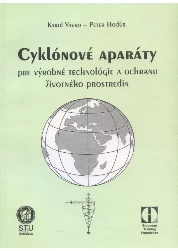 Karol Vavro, Peter Hodúr - Cyklónové aparáty