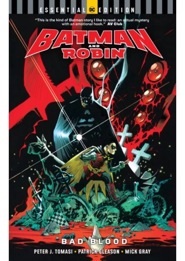 Peter J. Tomasi - Batman and Robin Bad Blood Essential