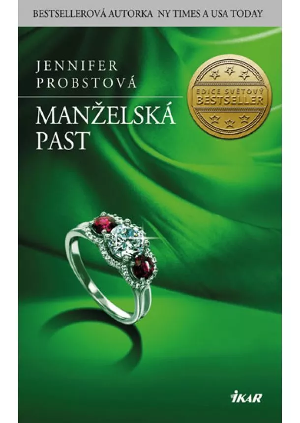 Jennifer Probstová - Manželská past