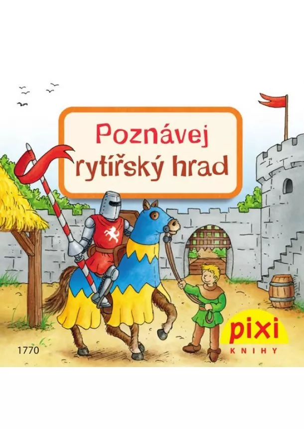 Cordula Thörner - Poznávej rytířský hrad