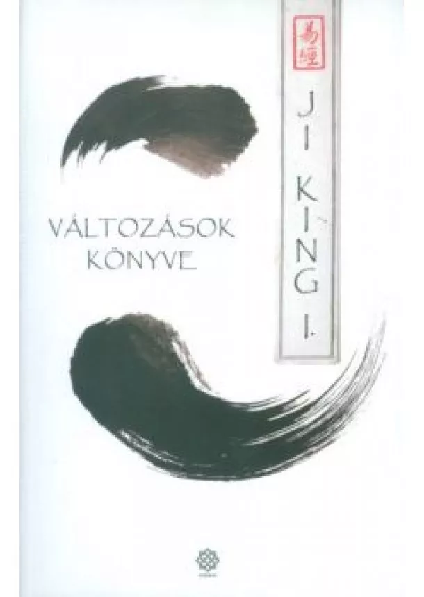 Válogatás - Ji King I-II. /Változások könyve