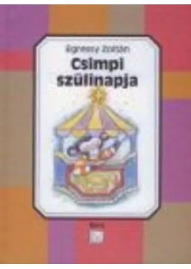 CSIMPI SZÜLINAPJA