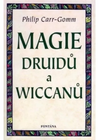 Magie druidů a wiccanů