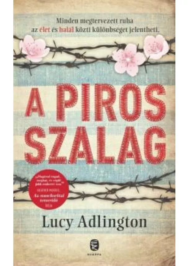 Lucy Adlington - A piros szalag