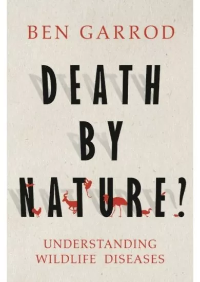 Death by Nature?