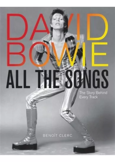 David Bowie All the Songs