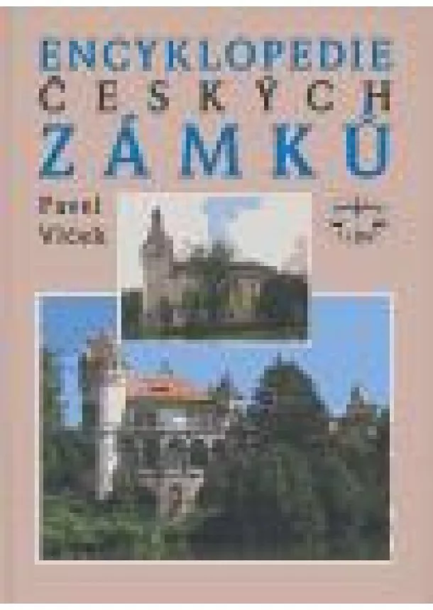 Pavel Vlček - Encyklopedie českých zámků