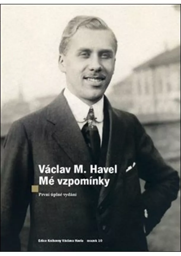 Václav M. Havel - Mé vzpomínky