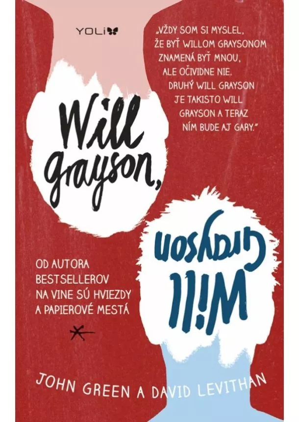 John Green, David Levithan - Will Grayson, Will Grayson