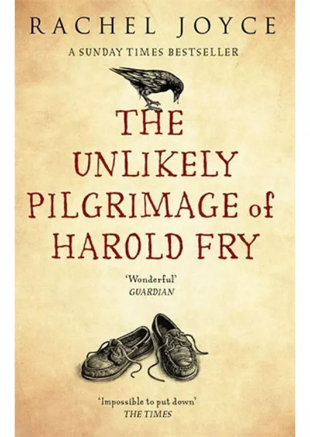 Rachel Joyceová - The Unlikely Pilgrimage of Harold Fry