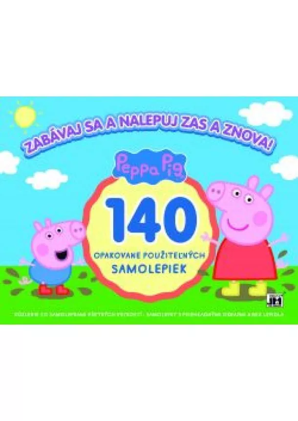 Zabávaj sa a nalepuj zas a znova , Peppa Pig