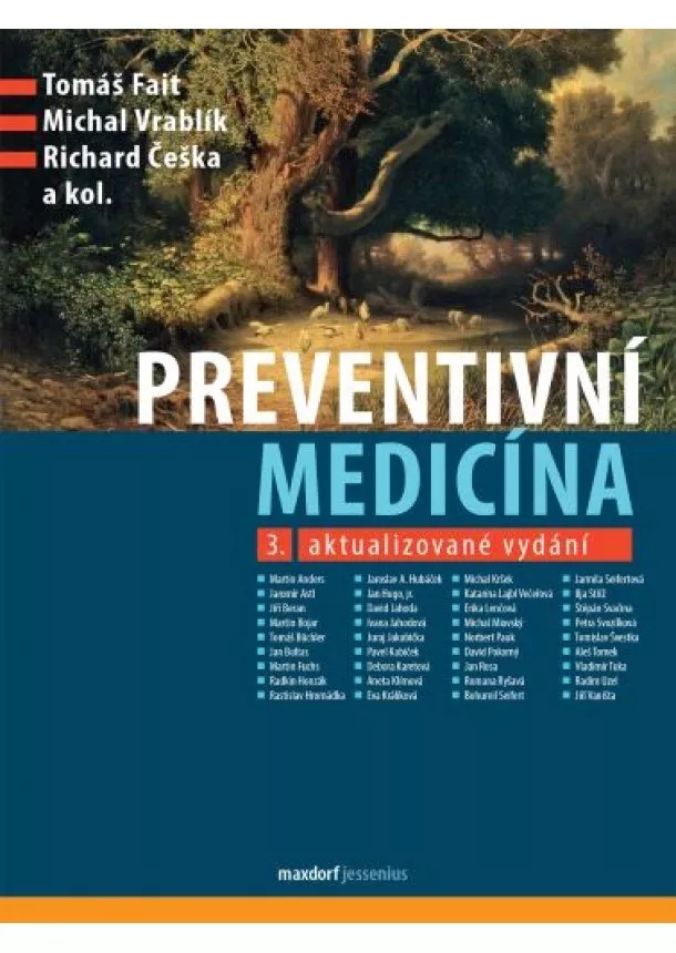 Tomáš Fait, Michal Vrablík, Richard Češka - Preventivní medicína (3. aktualizované vydání)