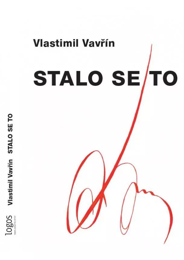 Vlastimil Vavřín - Stalo se to