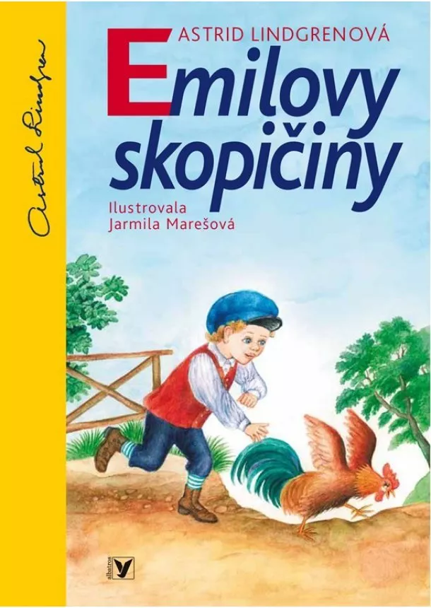 Astrid Lindgrenová - Emilovy skopičiny