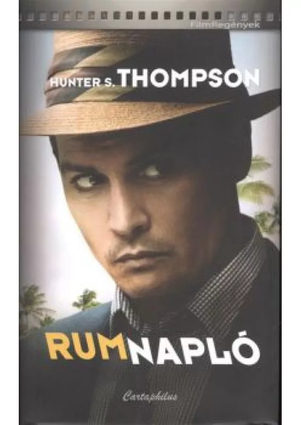 HUNTER S. THOMPSON - RUMNAPLÓ