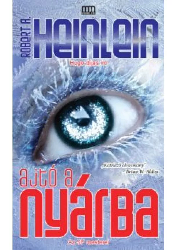 Robert A. Heinlein - Ajtó a nyárba /Galktika fantasztikus könyvek