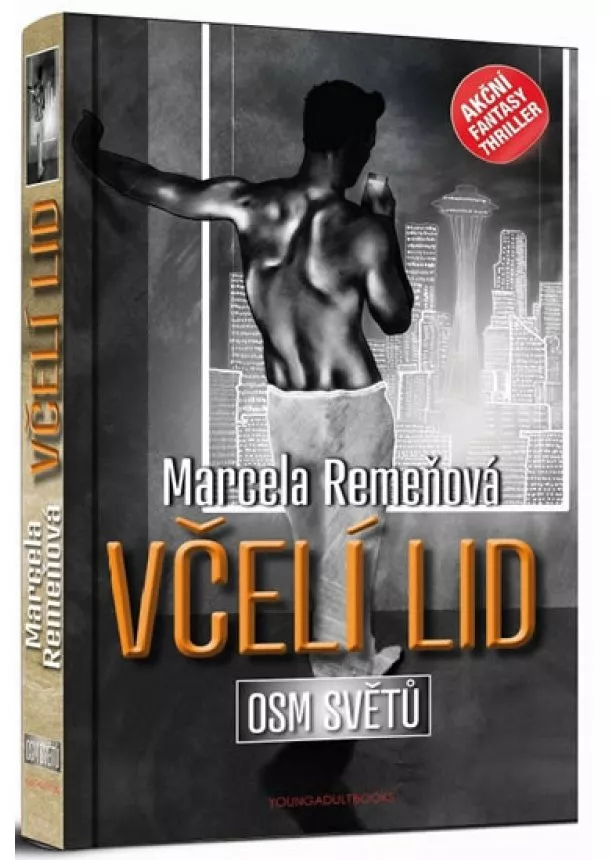 Marcela Remeňová - Osm světů - Včelí lid