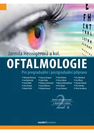 Oftalmologie (2. aktualizované a doplněné vydání) - Pro pregraduální i postgraduální přípravu