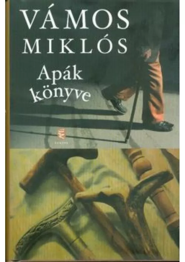 Vámos Miklós - Apák könyve