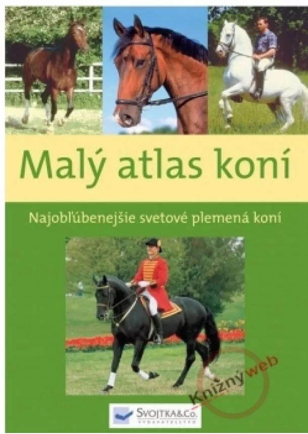 Kolektív - Malý atlas koní