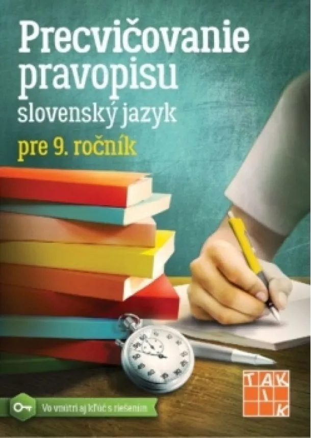 Miroslava Degúlová,Zuzana Jaďuďová - Precvičovanie pravopisu SJ pre 9.ročník