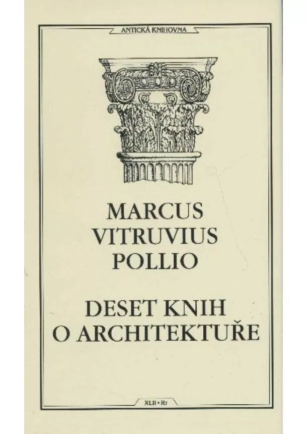 Marcus Vitruvius Pollio - Deset knih o architektuře