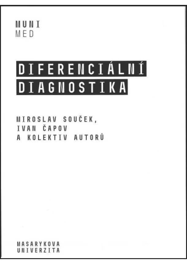 Miroslav Souček, Ivan Čapov a kolektiv autorů - Diferenciální diagnostika