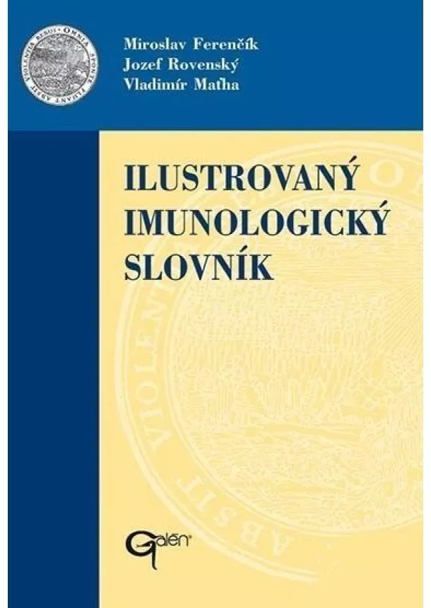 Miroslav Ferenčík, Jozef Rovenský, Vladimír Maťha - Ilustrovaný imunologický slovník