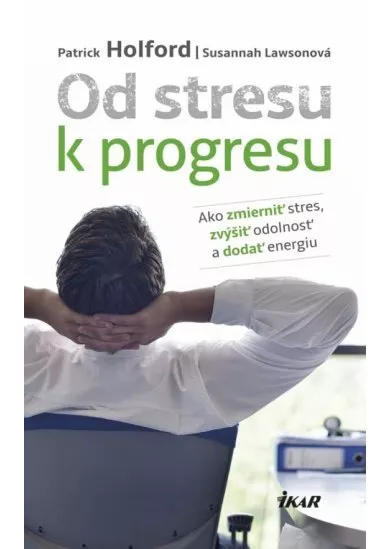 Od stresu k progresu