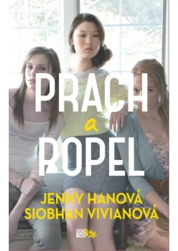 Jenny Hanová, Siobhan Vivianová - Prach a popel