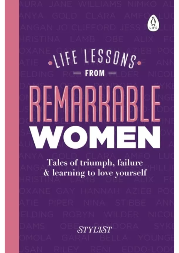  Stylist Magazine - Life Lessons from Remarkable Women