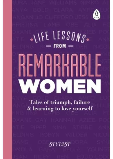 Life Lessons from Remarkable Women