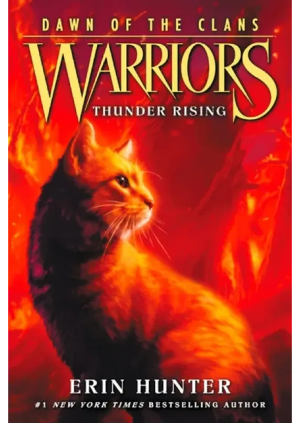 Erin Hunter - Warriors: Dawn of the Clans #2: Thunder Rising