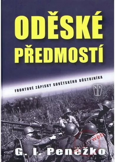 Oděské předmostí - Frontové zápisky sovětského důstojníka