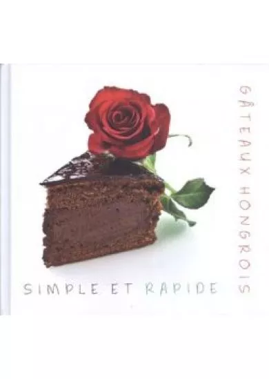 GATEAUX HONGROIS SIMPLE ET RAPIDE