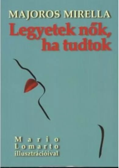 LEGYETEK NŐK, HA TUDTOK