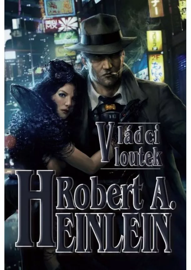 Robert A. Heinlein - Vládci loutek